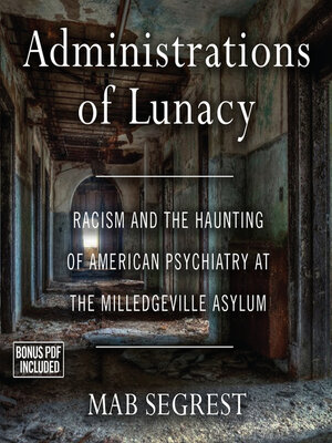 Administrations of Lunacy - Audiobook